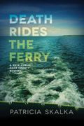 Death Rides The Ferry