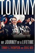 Tommy: My Journey Of A Lifetime