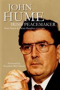 John Hume: Irish Peacemaker