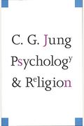 Psychology And Religion: West And East (The Collected Works Of C. G. Jung, Volume 11)