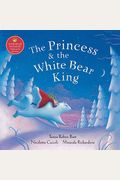 The Princess And The White Bear King W/Cd
