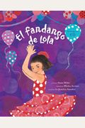 El Fandango De Lola [With Cd (Audio)]