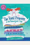 The Real Princess: A Mathemagical Tale [With CD]
