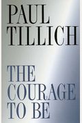 The Courage To Be