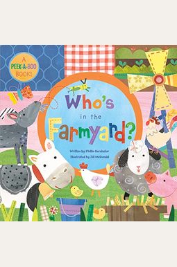Who's In The Farmyard? Who's In The Farmyard?