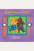 Bear Takes A Trip