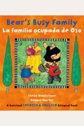 Bear's Busy Family / La Familia Ocupada De Oso