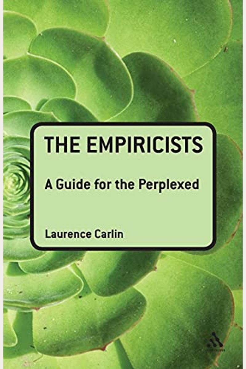 The Empiricists: A Guide For The Perplexed