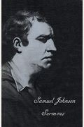 The Works Of Samuel Johnson, Vol 14: Sermons