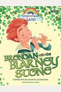 Brendan And The Blarney Stone