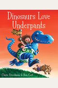 Dinosaurs Love Underpants