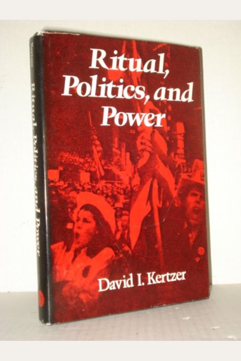Ritual, Politics, And Power (Revised)