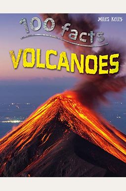 Buy Volcanoes (100 Facts) Book By: Chris Oxlade