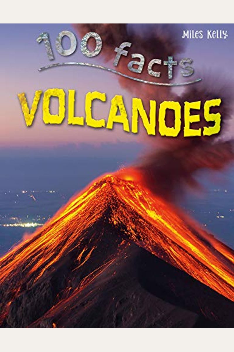 Buy Volcanoes (100 Facts) Book By: Chris Oxlade