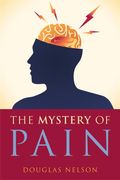 The Mystery Of Pain