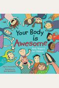 Your Body Is Awesome: Body Respect For Children