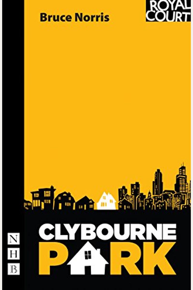 Clybourne Park (Pulitzer Prize for Drama)
