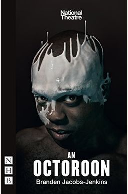 An Octoroon An Octoroon