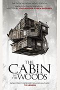The Cabin In The Woods: The Official Movie Novelization