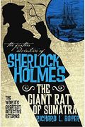 The Further Adventures Of Sherlock Holmes: The Giant Rat Of Sumatra