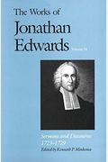 Sermons And Discourses, 1723-1729 (The Works Of Jonathan Edwards Series, Volume 14) (V. 14)