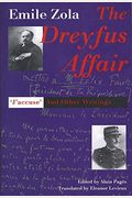 The Dreyfus Affair: Jaccuse And Other Writings