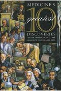 Medicine's 10 Greatest Discoveries