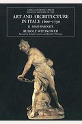 Art And Architecture In Italy, 1600-1750: Volume 2: The High Baroque, 1625-1675