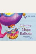 A Journey In The Moon Balloon: When Images Speak Louder Than Words