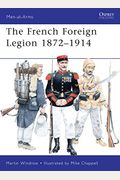 The French Foreign Legion 1872-1914
