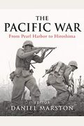 The Pacific War: From Pearl Harbor to Hiroshima (Companion)