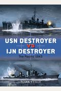 USN Destroyer Vs IJN Destroyer: The Pacific 1943