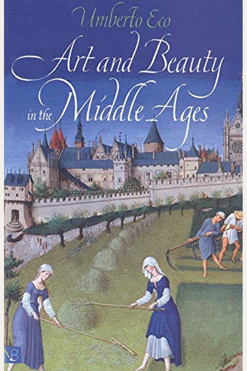 Art And Beauty In The Middle Ages