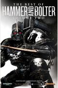 The Best Of Hammer And Bolter, Volume 2