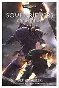 Soul Drinkers: Annihilation: The Second Omnibus