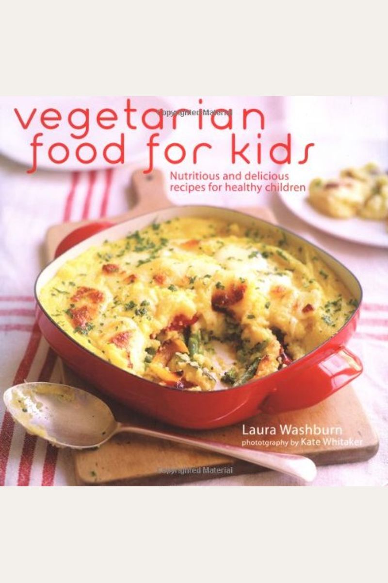 Buy Vegetarian Food for Kids Book By: Laura Washburn