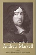 Prose Works Of Andrew Marvell: Volume 1, 1672-1673