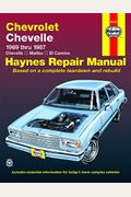 Chevrolet Chevelle, Malibu And El Camino: 1969 Thru 1987