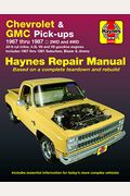 Chevy & Gmc 4 3l & V* Pick-Ups (67-87) & Suburban, Blazer & Jimmy (67-91) Haynes Repair Manual