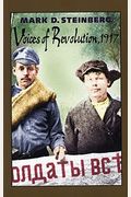 Voices Of Revolution, 1917
