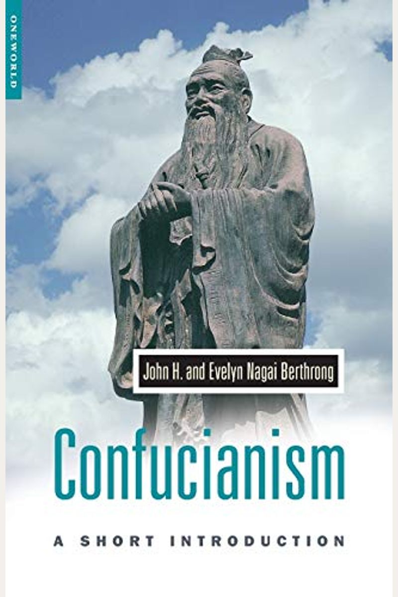 Buy Confucianism A Short Introduction Book By Berthron