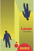 Lacan: A Beginner's Guide