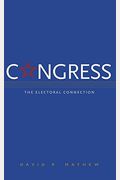 Congress: The Electoral Connection