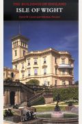 Isle Of Wight (Pevsner Architectural Guides: Buildings Of England)