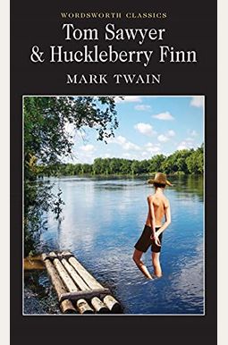Tom Sawyer & Huckleberry Finn Tom Sawyer & Huckleberry Finn