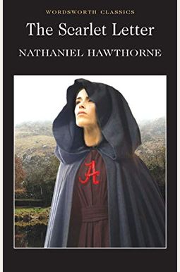 The Scarlet Letter The Scarlet Letter