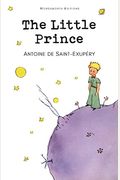 The Little Prince (Wordsworth Children's Classics) (Wordsworth Collection)