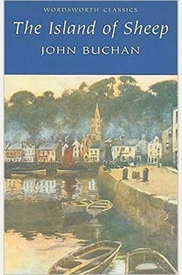 The Island of Sheep (Wordsworth Classics) The Island of Sheep (Wordsworth Classics)