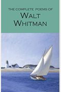 The Complete Poems Of Walt Whitman