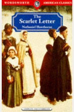 The Scarlet Letter (Signet Classics) The Scarlet Letter (Signet Classics)